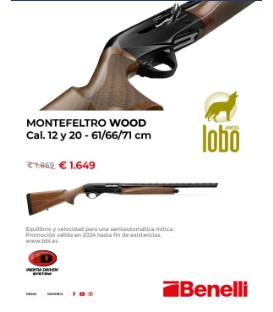 OFERTA!!! BENELLI MONTEFELTRO WOOD C/20 CAÑON 66-71 CM